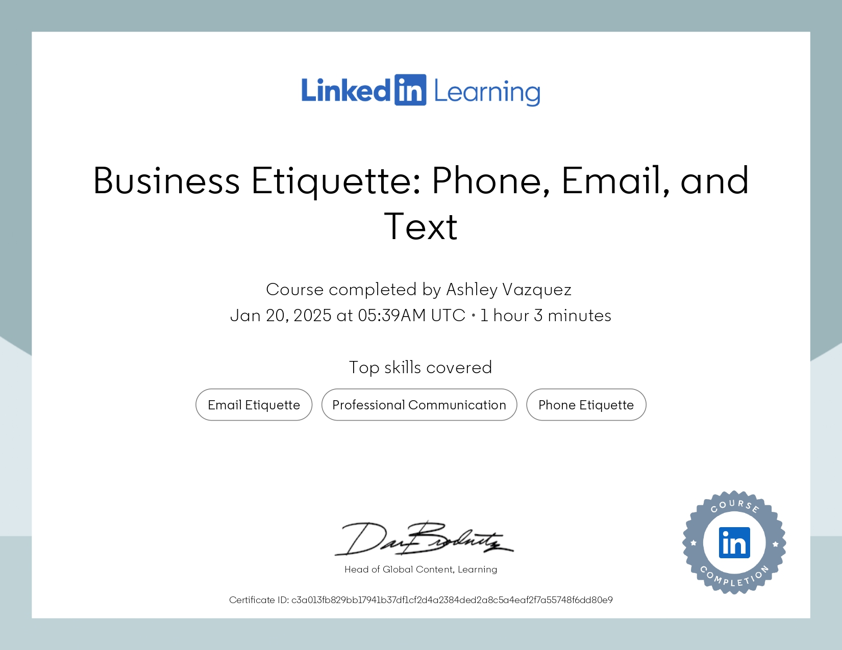 Linkedin learning certificate awarded to Ashley Vazquez